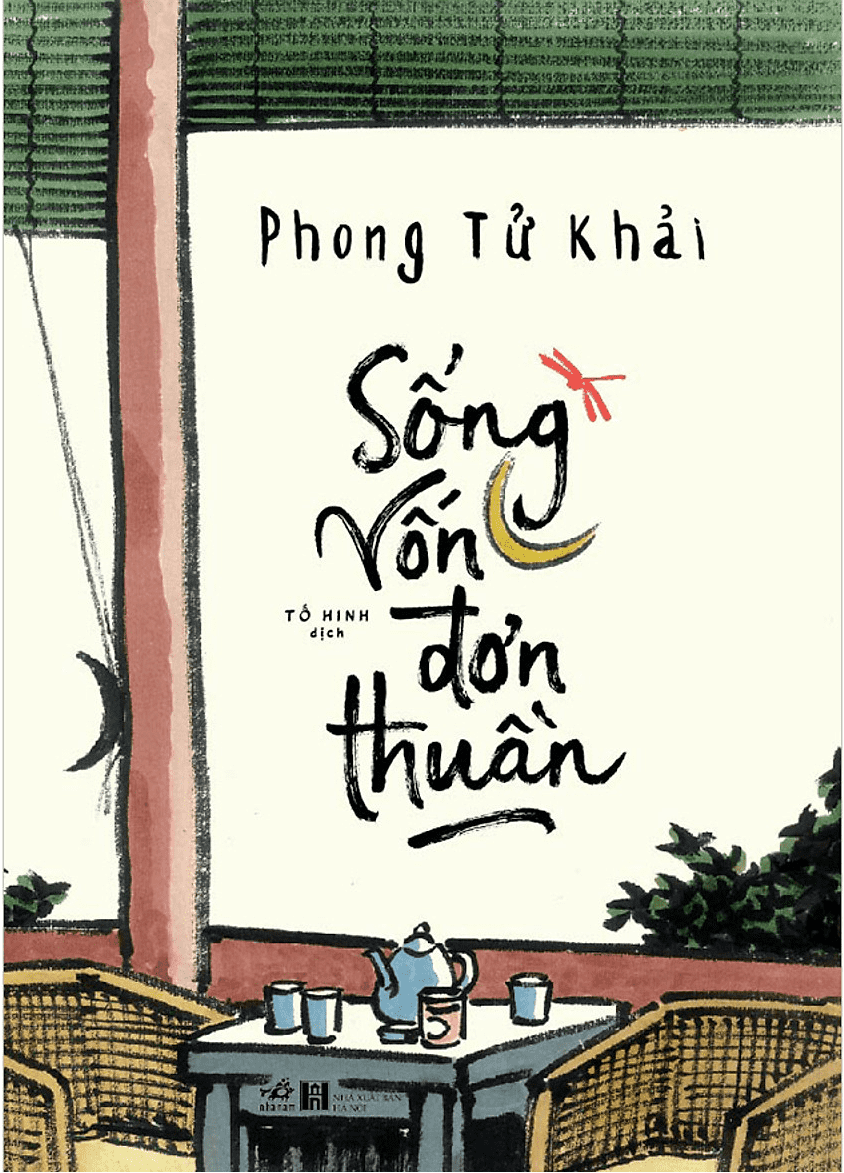 Sống Vốn Đơn Thuần -- Sách đã được xuất bản đại lý